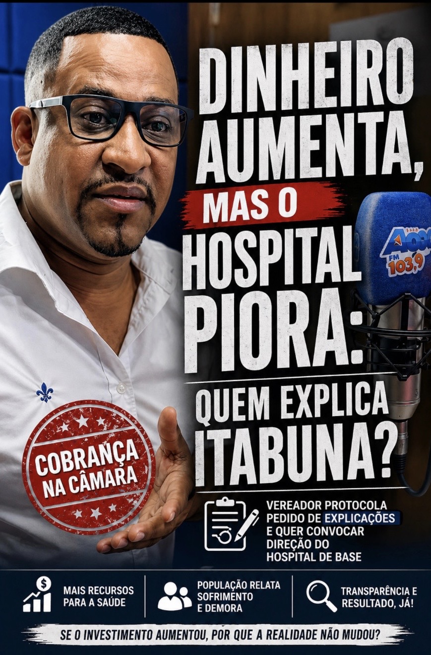 VEREADOR REVELA CONTRADIÇÃO ENTRE INVESTIMENTO E REALIDADE DO HOSPITAL