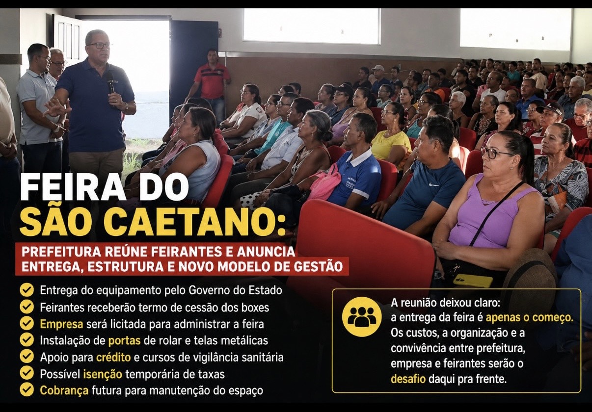 FEIRA DO SÃO CAETANO: ENTRE A ENTREGA DA OBRA E A CONTA QUE AINDA VAI CHEGAR