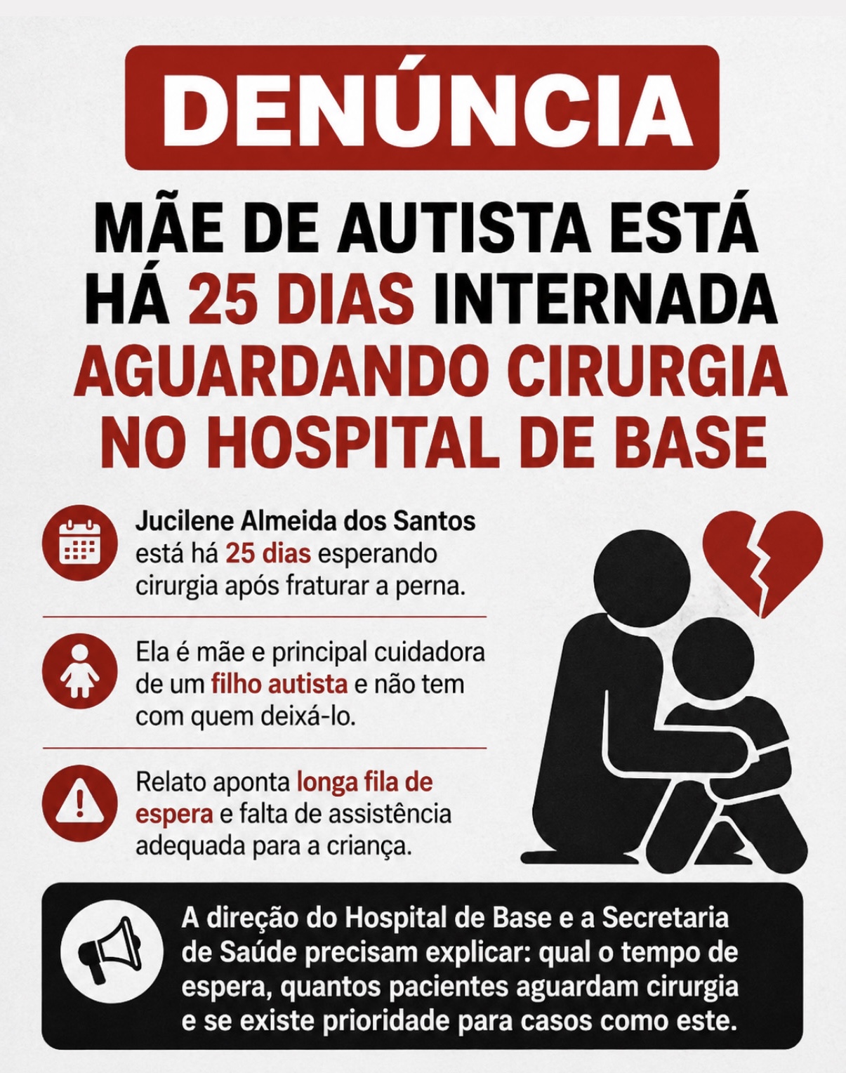 Mãe de criança autista relata espera de 25 dias por cirurgia no Hospital de Base